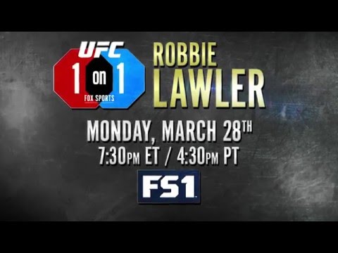 UFC 1-on-1: Robbie Lawler premieres 3/27 on FS1