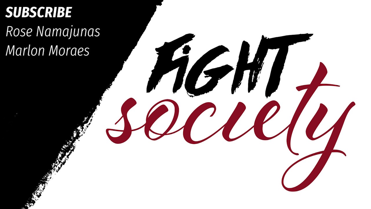Fight Society Podcast: Rose Namajunas and Marlon Moraes