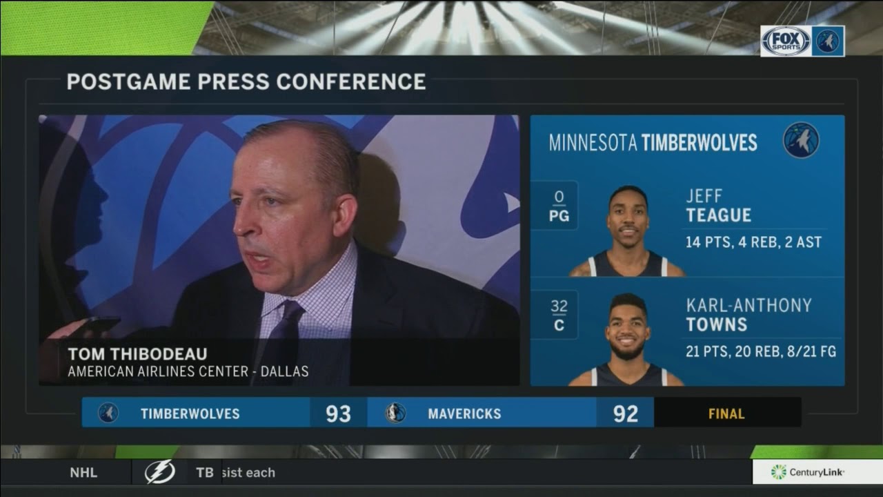 Tom Thibodeau following the Timberwolves’ 93-92 win over Mavericks