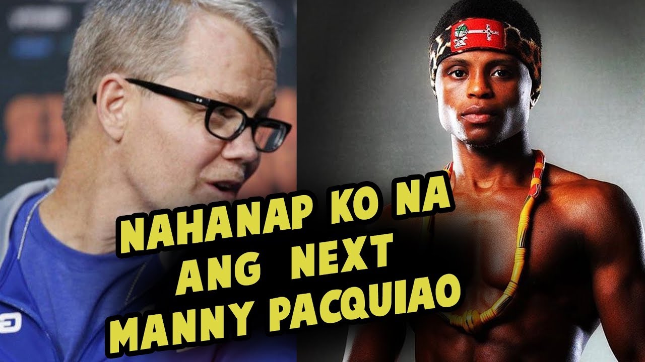 Ito na daw ang Susunod na MANNY PACQUIAO ayon kay Freddie Roach