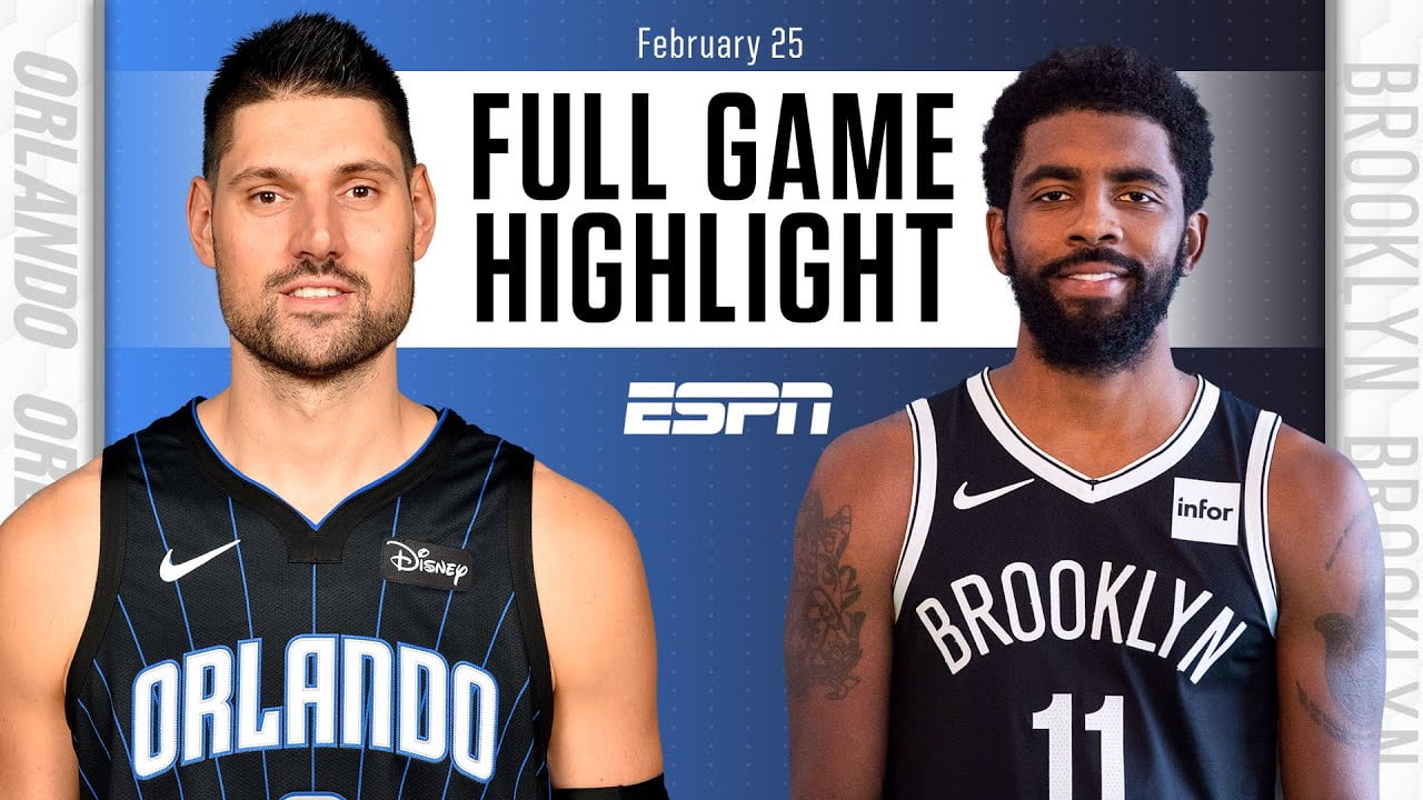 Orlando Magic vs. Brooklyn Nets [FULL GAME HIGHLIGHTS] | NBA on ESPN