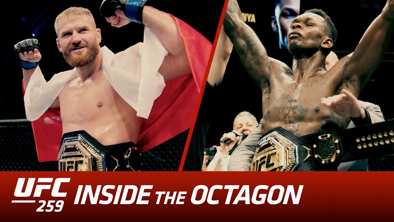 UFC 259: Inside the Octagon – Blachowicz vs Adesanya
