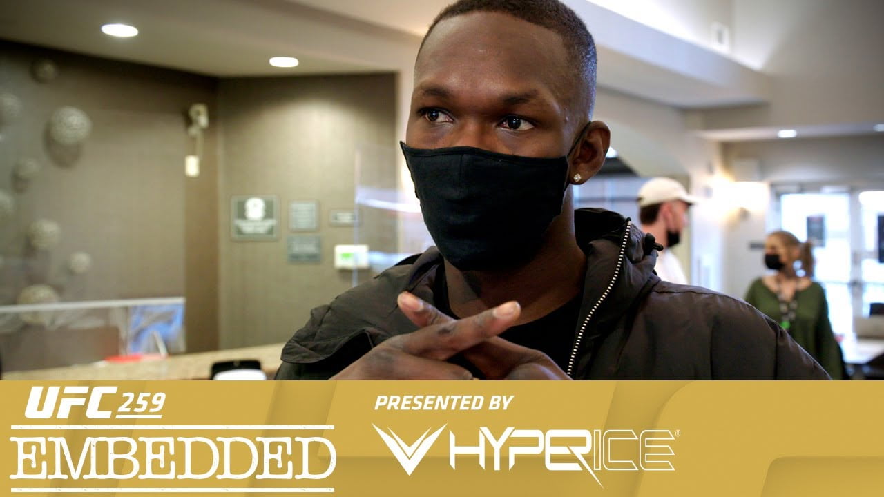 UFC 259 Embedded: Vlog Series – Episode 2