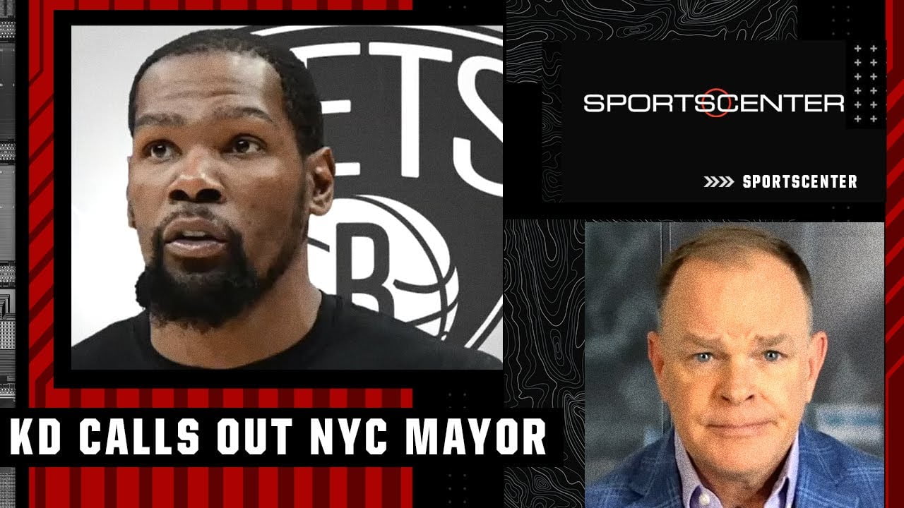John Barr reports on Kevin Durant calling out NYC mayor for vaccine policy |