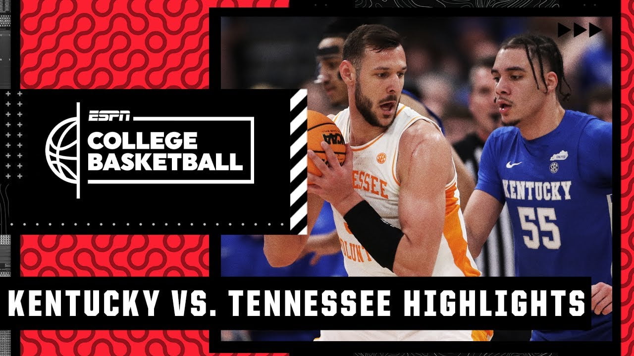 SEC Semifinal: Kentucky Wildcats vs. Tennessee Volunteers | Full Game Highlights