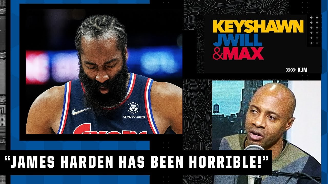 ‘James Harden has been HORRIBLE, HORRIFIC in the 4th quarter of the last 6