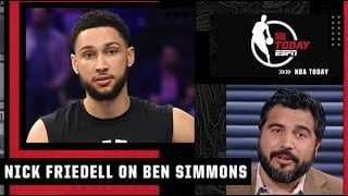 Nick Friedell is curious to see what happens with Ben Simmons on the Nets this
