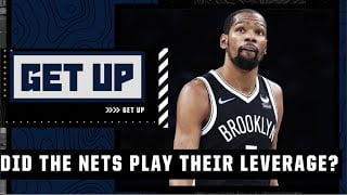 The Nets played their leverage! – Brian Windhorst on KD staying in Brooklyn |