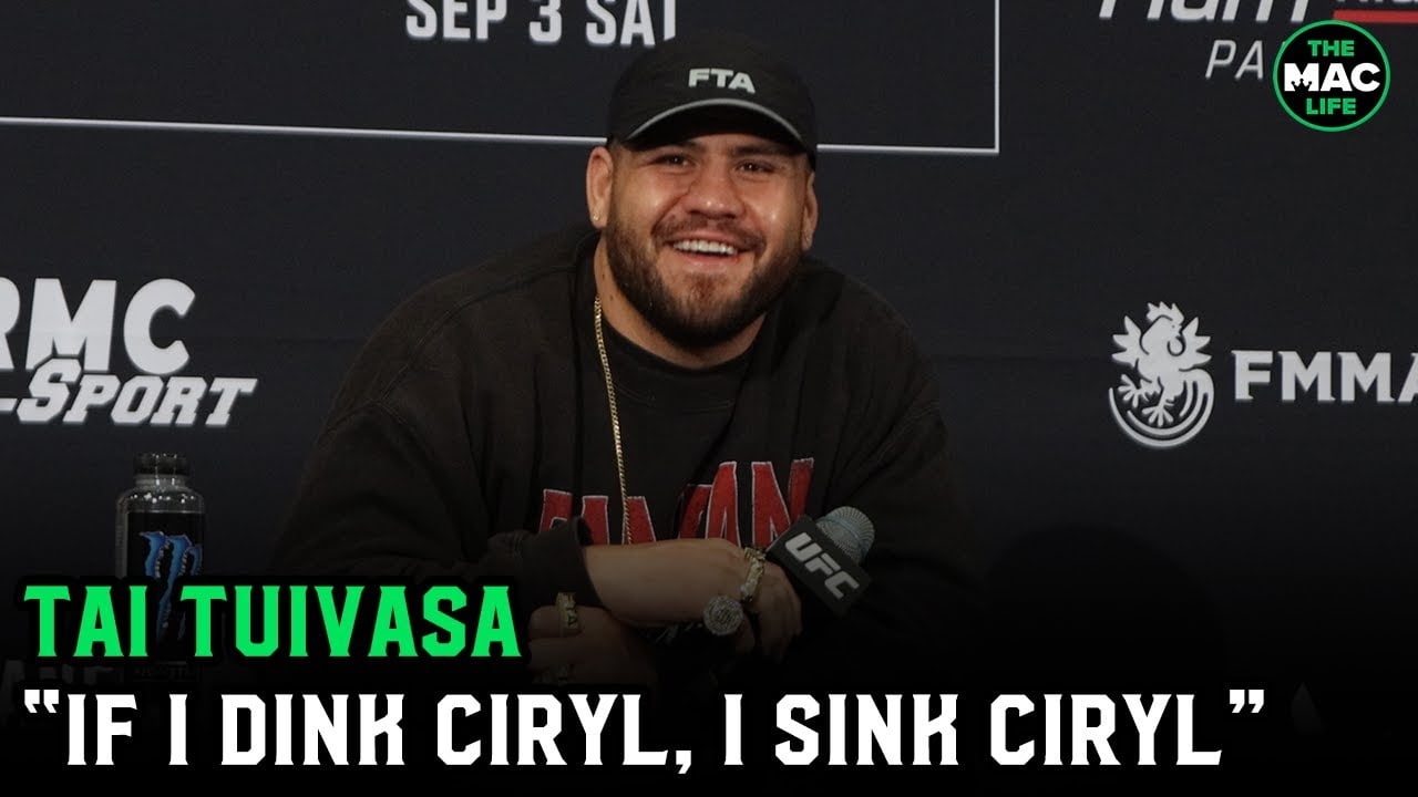 Tai Tuivasa on Ciryl Gane: “If I dink him, I sink him; I’d love to knock Jon