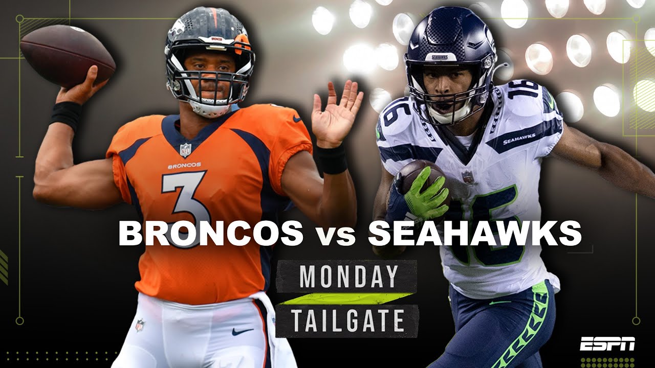 Week 1 MNF matchup preview Seahawks vs. Broncos | Monday Tailgate