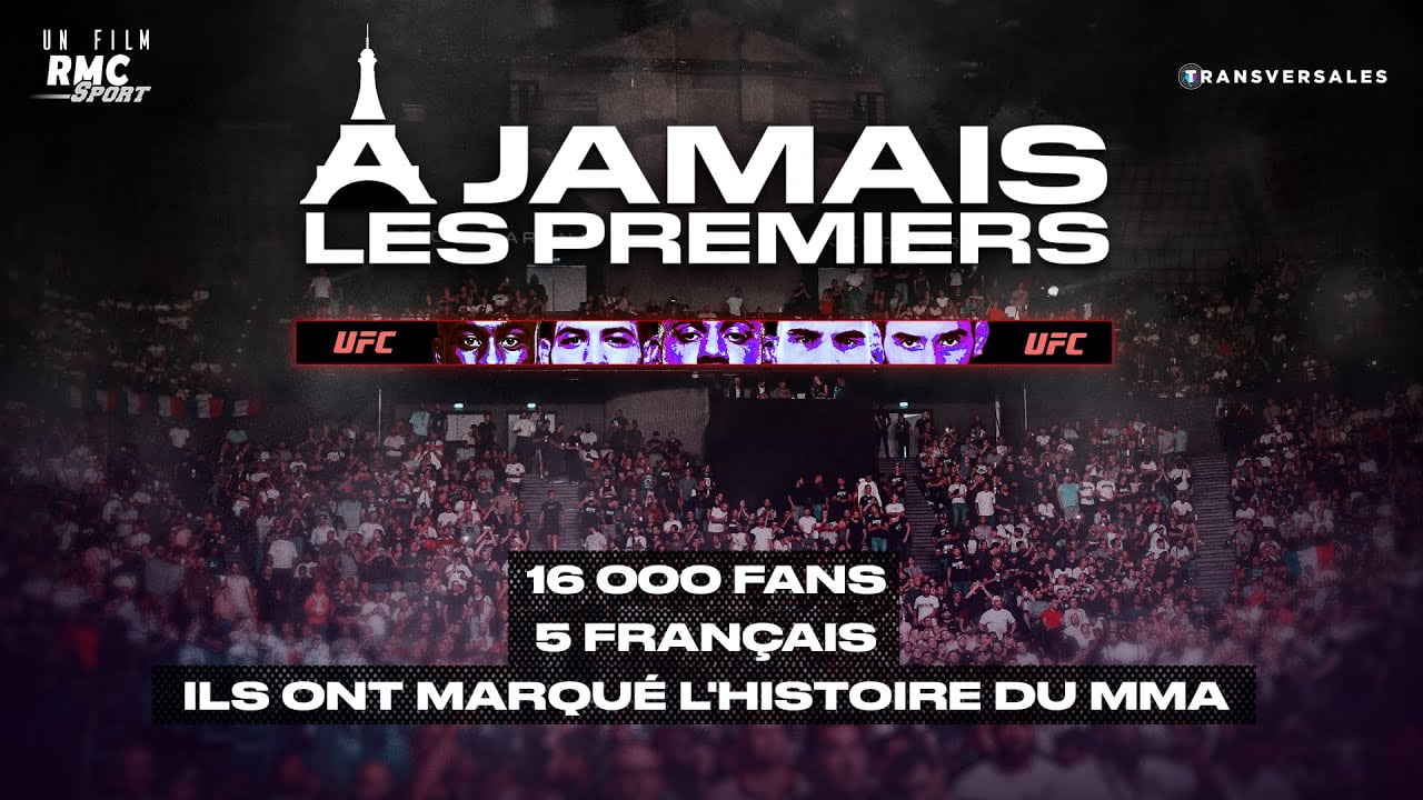 EXCLUSIF “À jamais les premiers” le film immortel sur l’UFC Paris qui va vous