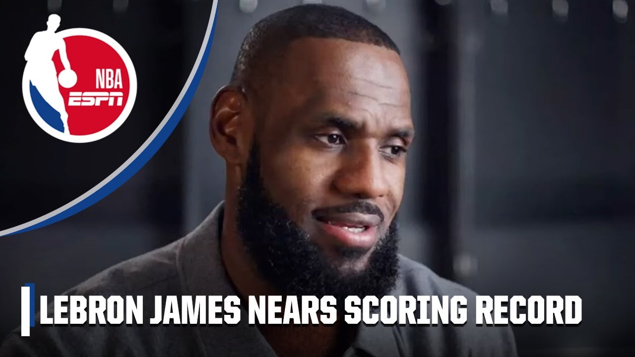 LeBron James reflects on historic career as he closes in on scoring record |