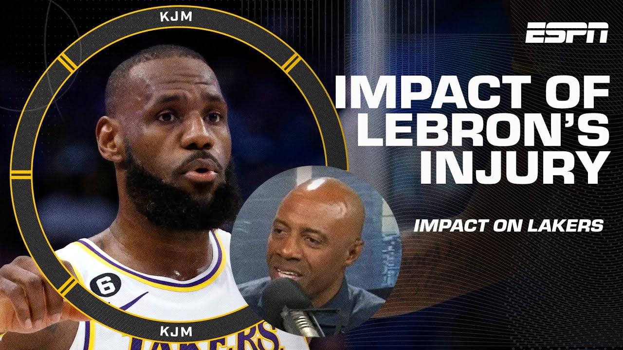 JWill assesses the impact of LeBron’s foot injury: ‘I see this being the