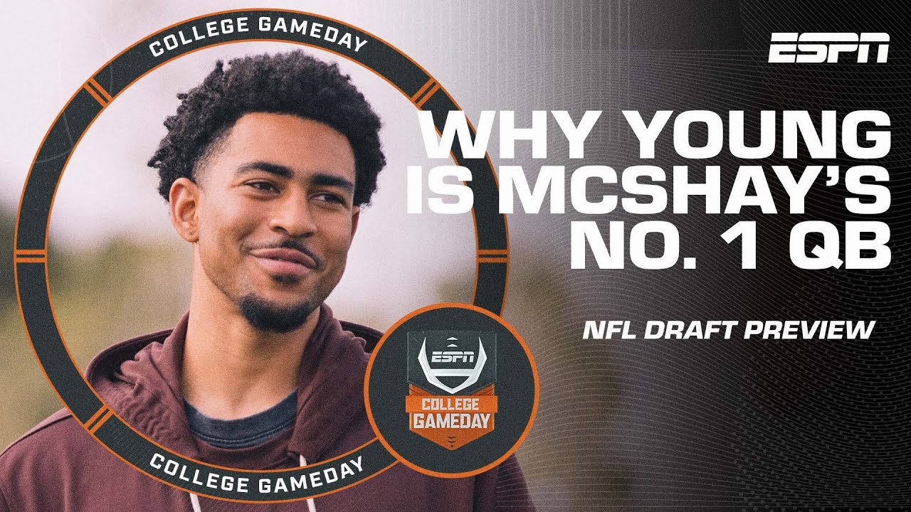 Why Bryce Young is Todd McShay’s top QB in the 2023 NFL Draft | College