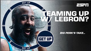 LeBron James and James Harden BOTH with the Lakers?! Big Perk responds 👀 | Get