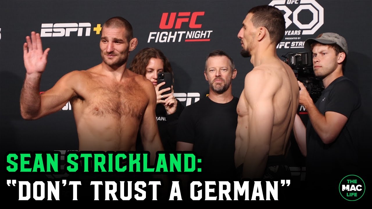 Sean Strickland: “Don’t Trust A German!” | Final Face Off