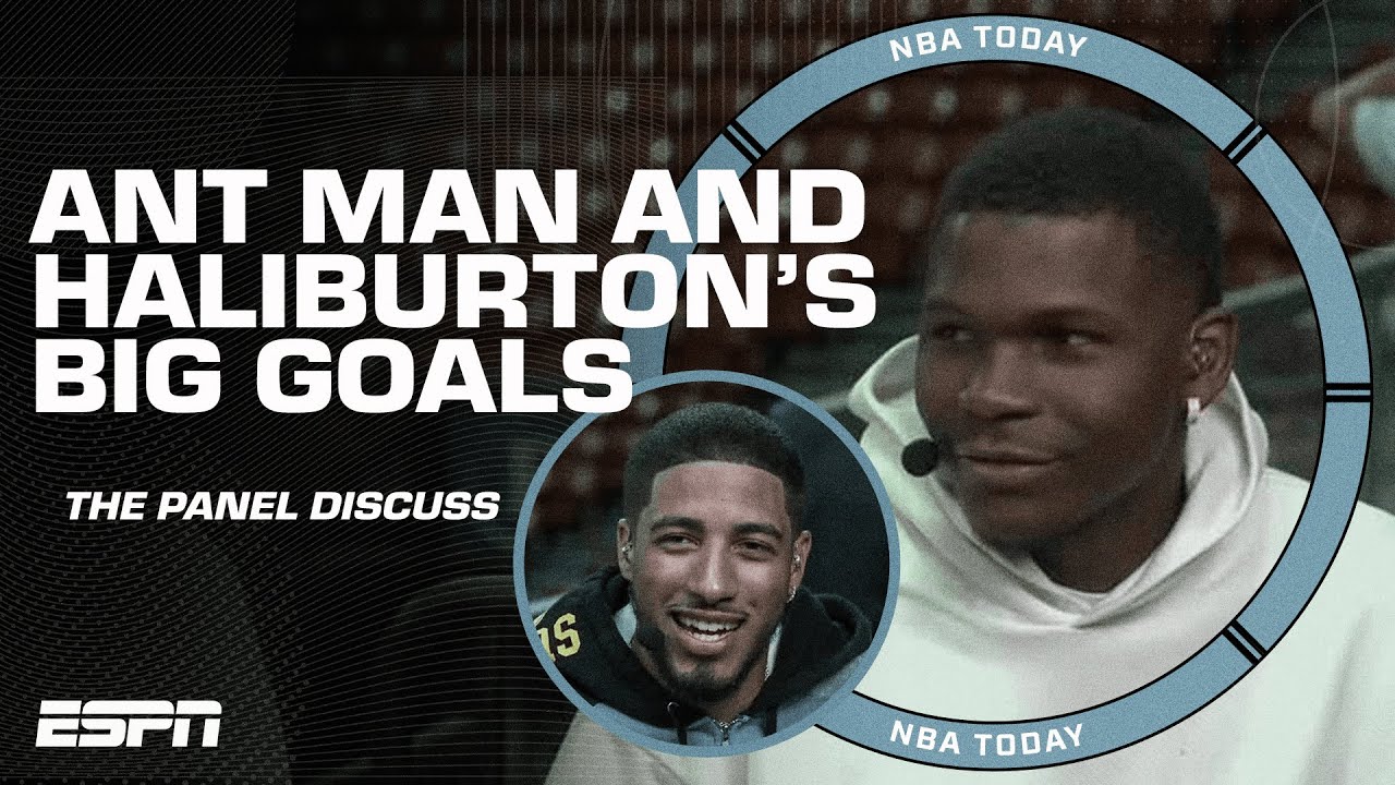 Anthony Edwards Tyrese Haliburton have BIG goals for the coming season | NBA