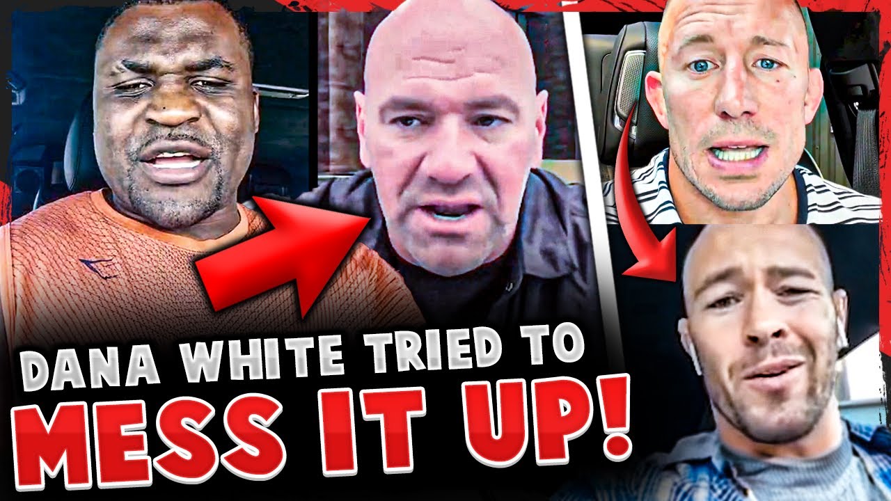 Dana White ACCUSED of trying to “MESS UP” negotiations w/ Francis & Tyson! GSP