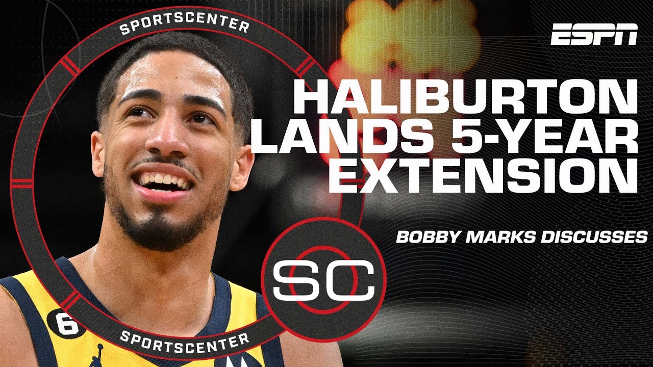 Pacers giving Tyrese Haliburton an extension worth up to 260 MILLION – Bobby