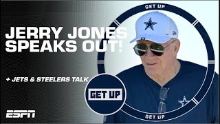 Jerry Jones is ‘ALL ABOUT THE DRAMA’ + Steelers will finish LAST?! | Get Up
