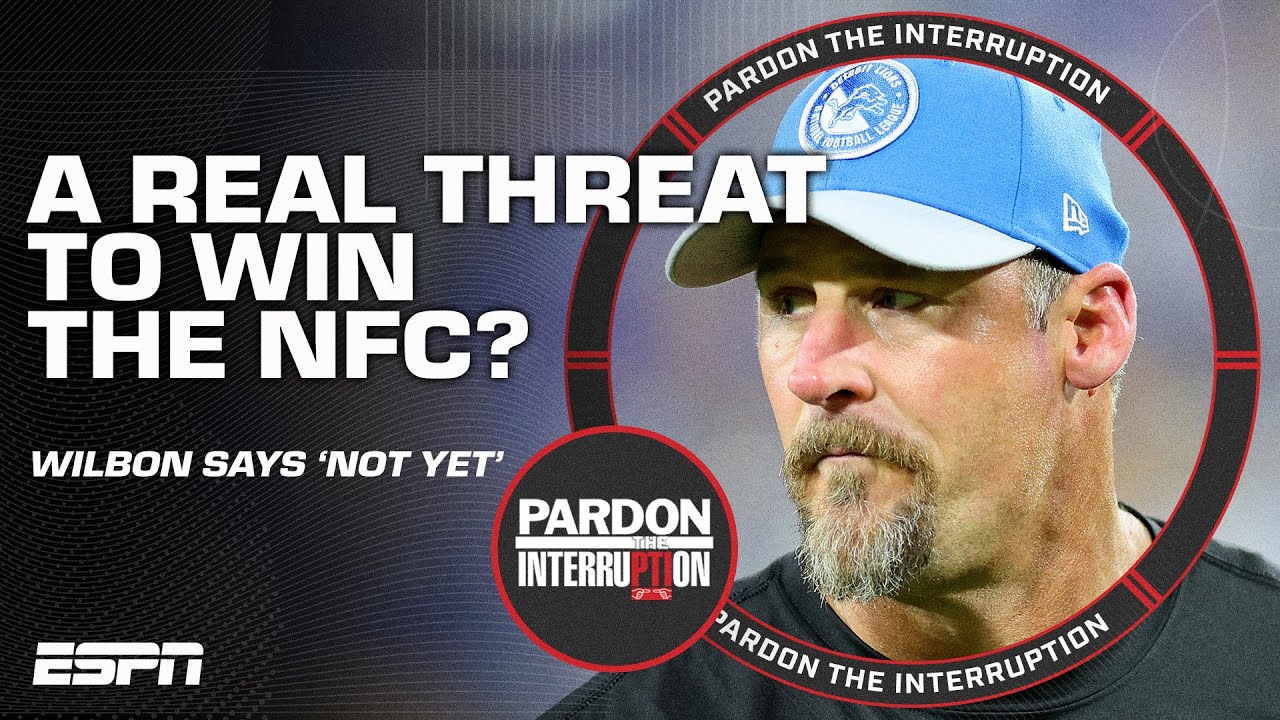 Are the Lions a REAL THREAT to win the NFC? Wilbon isn’t crowning them yet! |