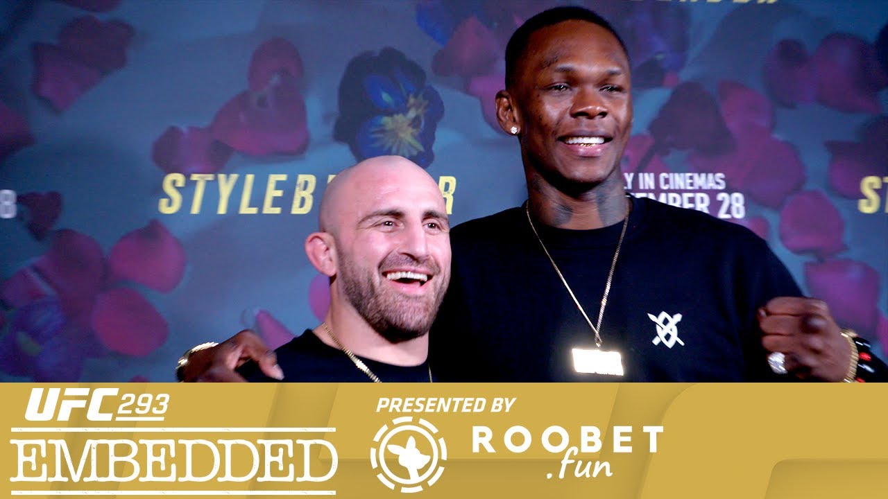 UFC 293 Embedded: Vlog Series – Episode 3