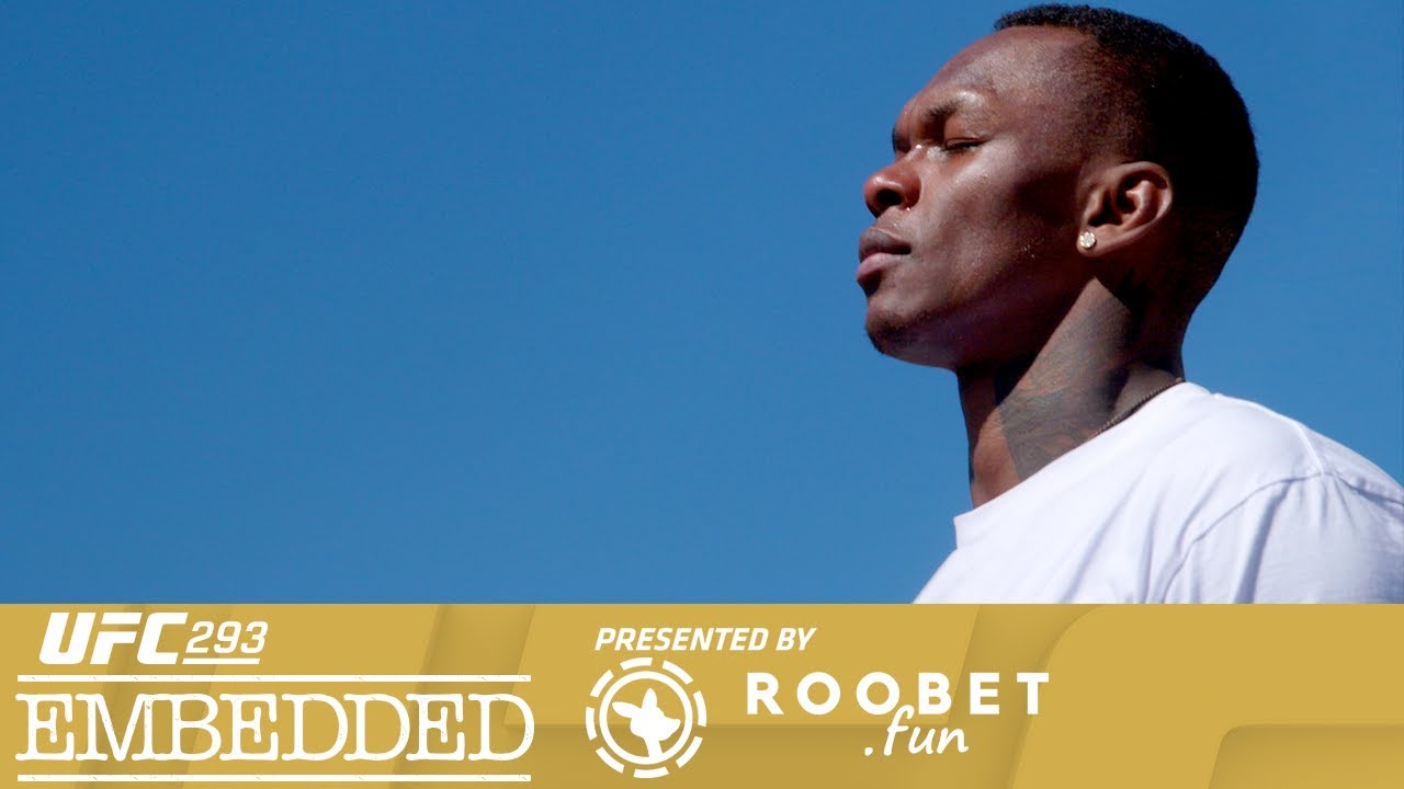 UFC 293 Embedded: Vlog Series – Episode 4