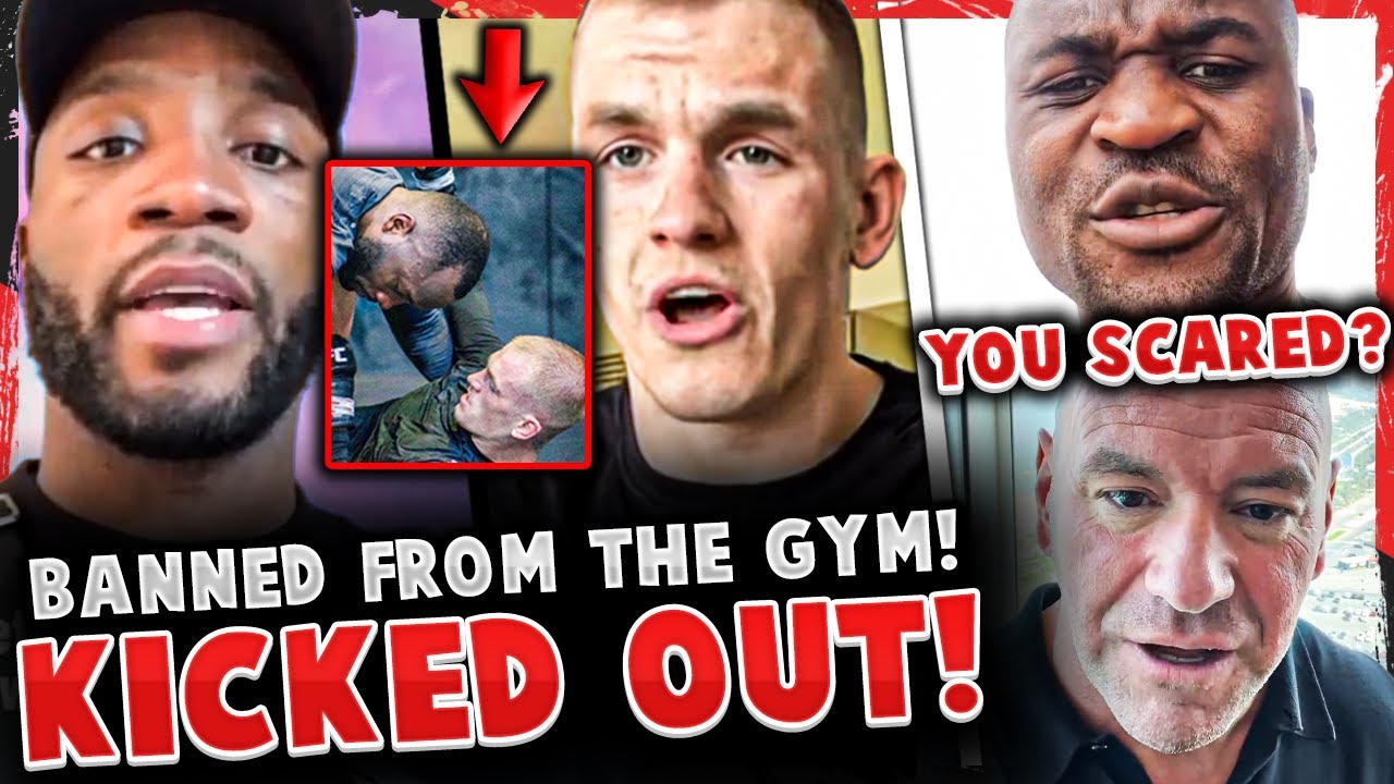 Leon Edwards KICKS OUT + BANS Ian Garry from his gym! Dana White & Francis