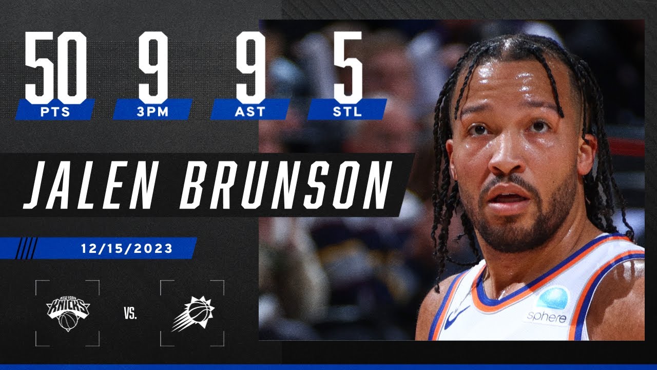 Jalen Brunson CAREER-HIGH 50 ???? Makes Knicks history in win vs. Suns | NBA on