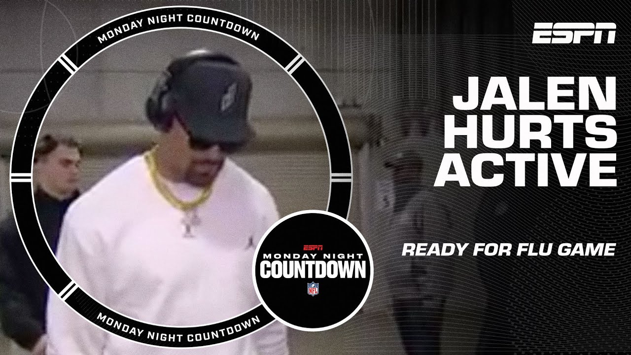 Jalen Hurts is ACTIVE FOR MNF and READY for his FLU GAME ???? | Monday Night