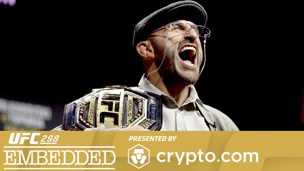 UFC 298 Embedded: Vlog Series – Episode 5
