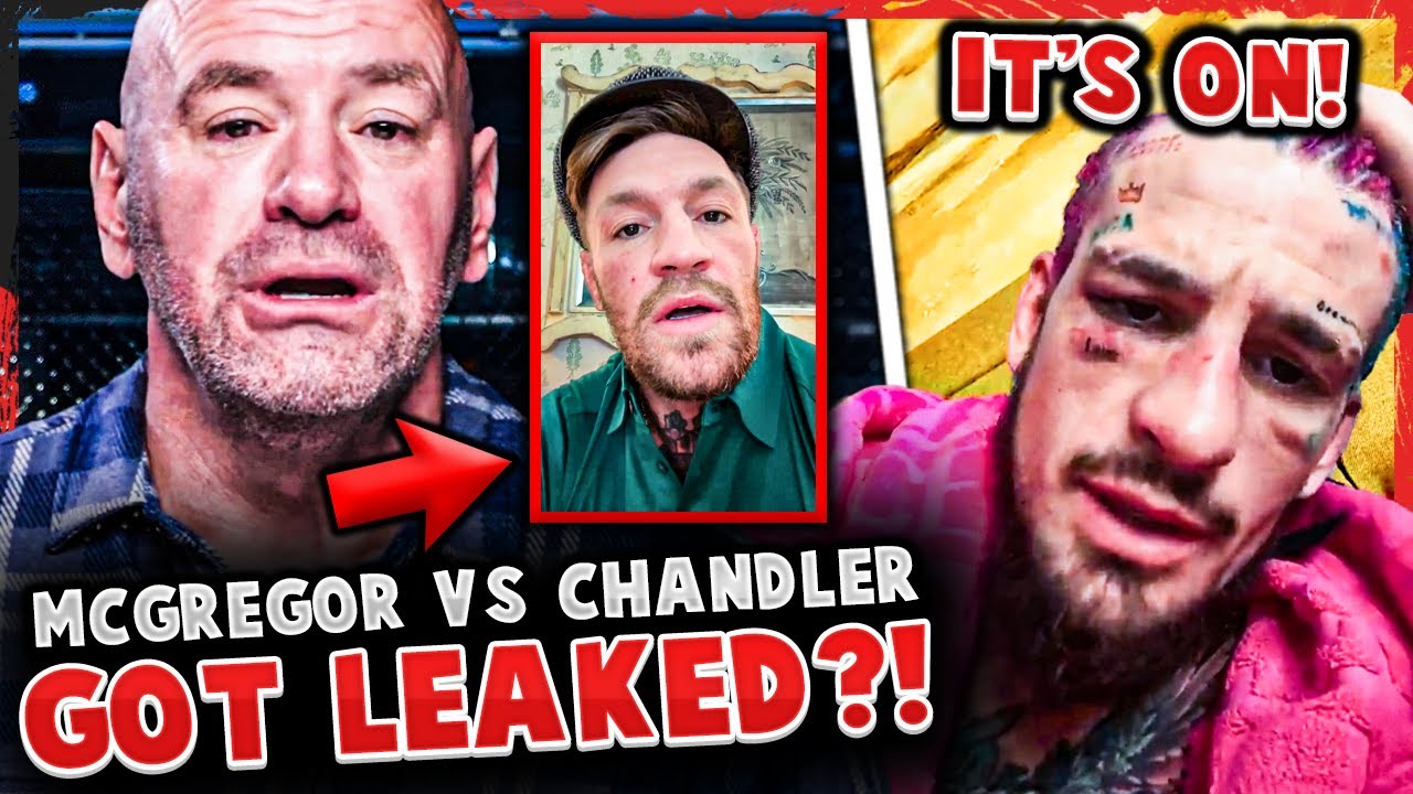Conor McGregor vs Michael Chandler LEAKED!? Sean O’Malley ANNOUNCES NEXT FIGHT!