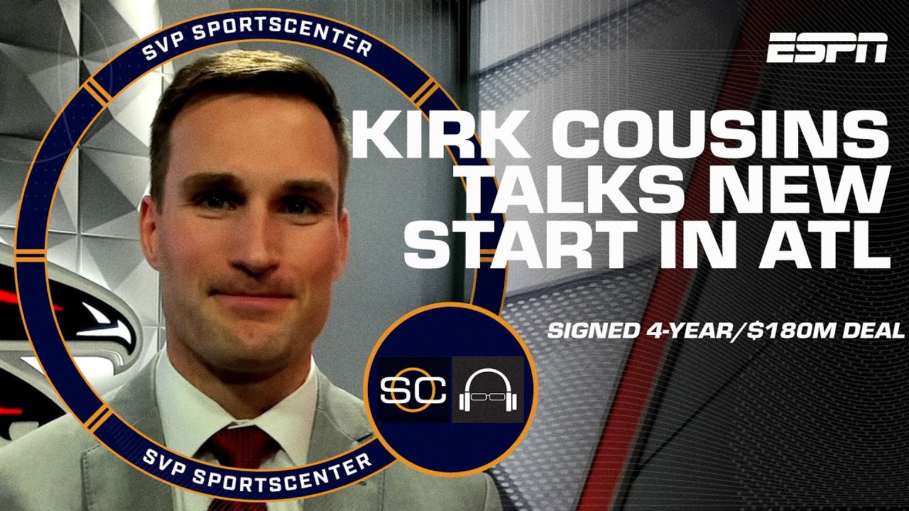 Kirk Cousins Interview: What drew him to Falcons, health status leaving
