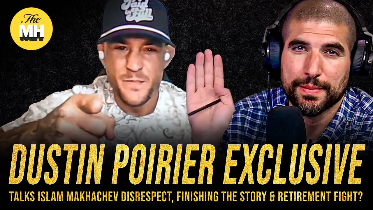 Dustin Poirier Calls UFC 302 His ‘Last Shot,’ Thinks Islam Makhachev Is