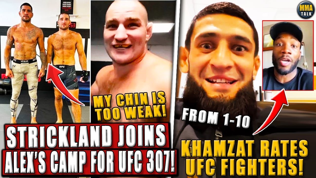 Sean Strickland JOINS Alex Pereira’s camp for UFC 307! Khamzat RANKS UFC