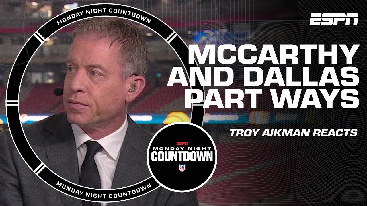 Troy Aikman reacts to Mike McCarthy being out as Dallas Cowboys head coach |