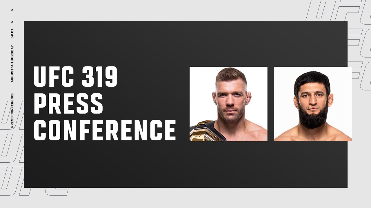UFC 319: Pre-Fight Press Conference