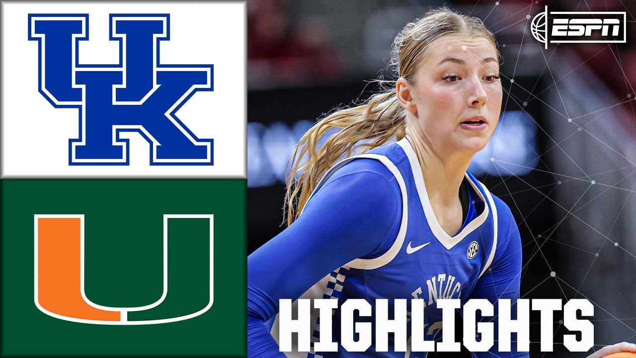 Kentucky Wildcats vs. Miami Hurricanes | Full Game Highlights | ESPN College