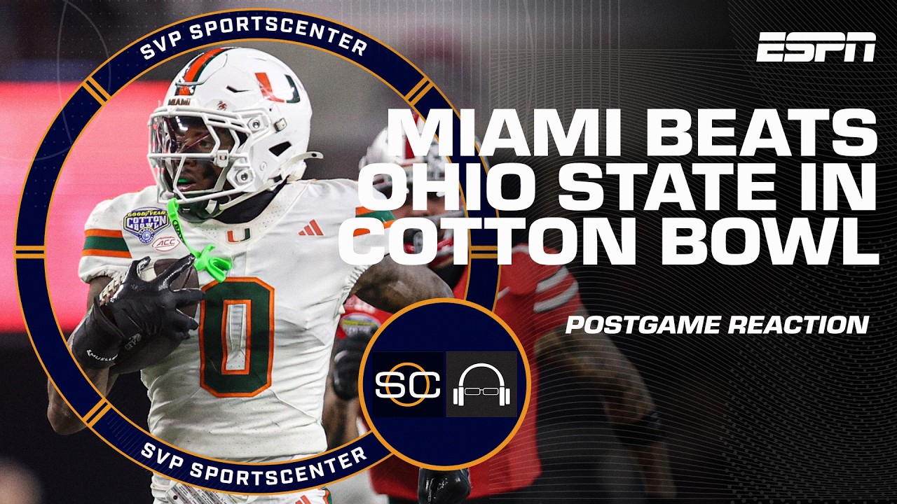 Miami vs. Ohio State Reaction 🏈 The Hurricanes win Cotton Bowl to advance in